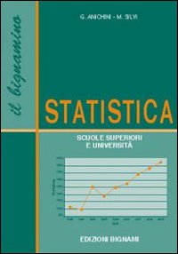 Statistica._Scuole_Superiori_E_Universita`_-Anichini_F.